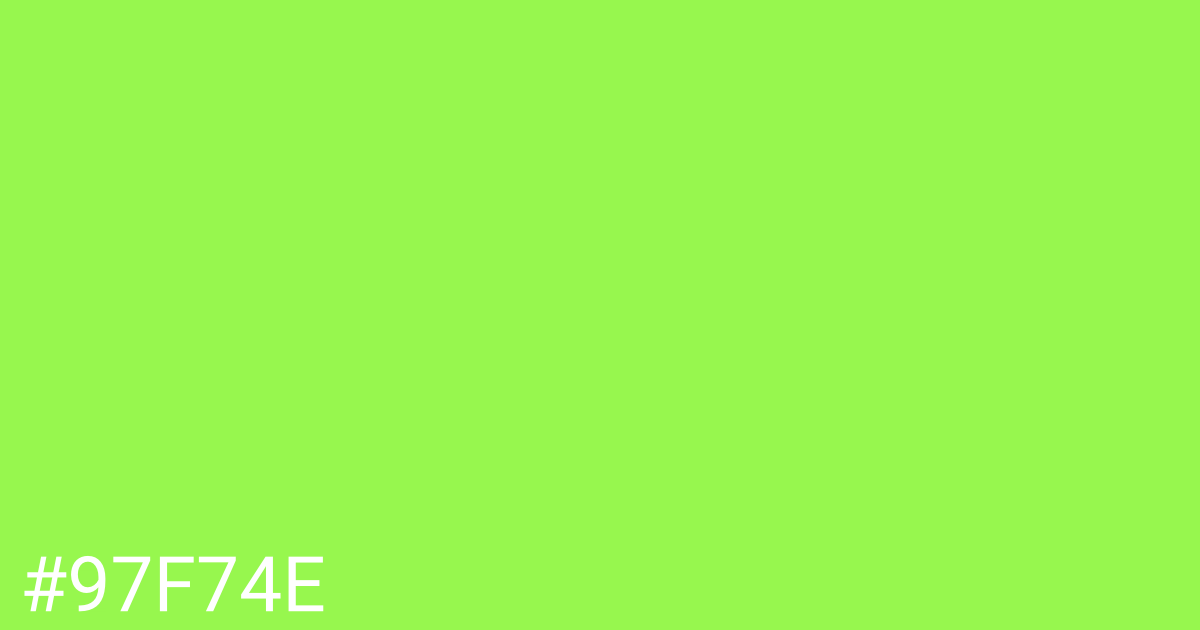 Hex color #97f74e graphic