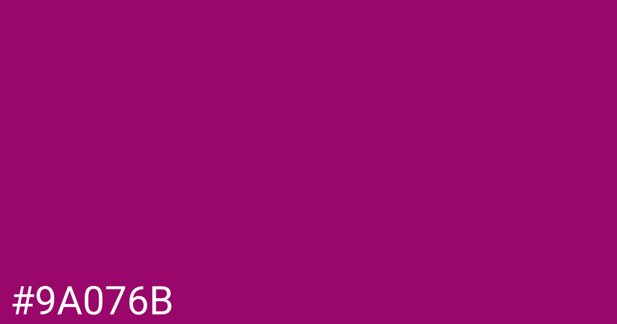 Hex color #9a076b graphic