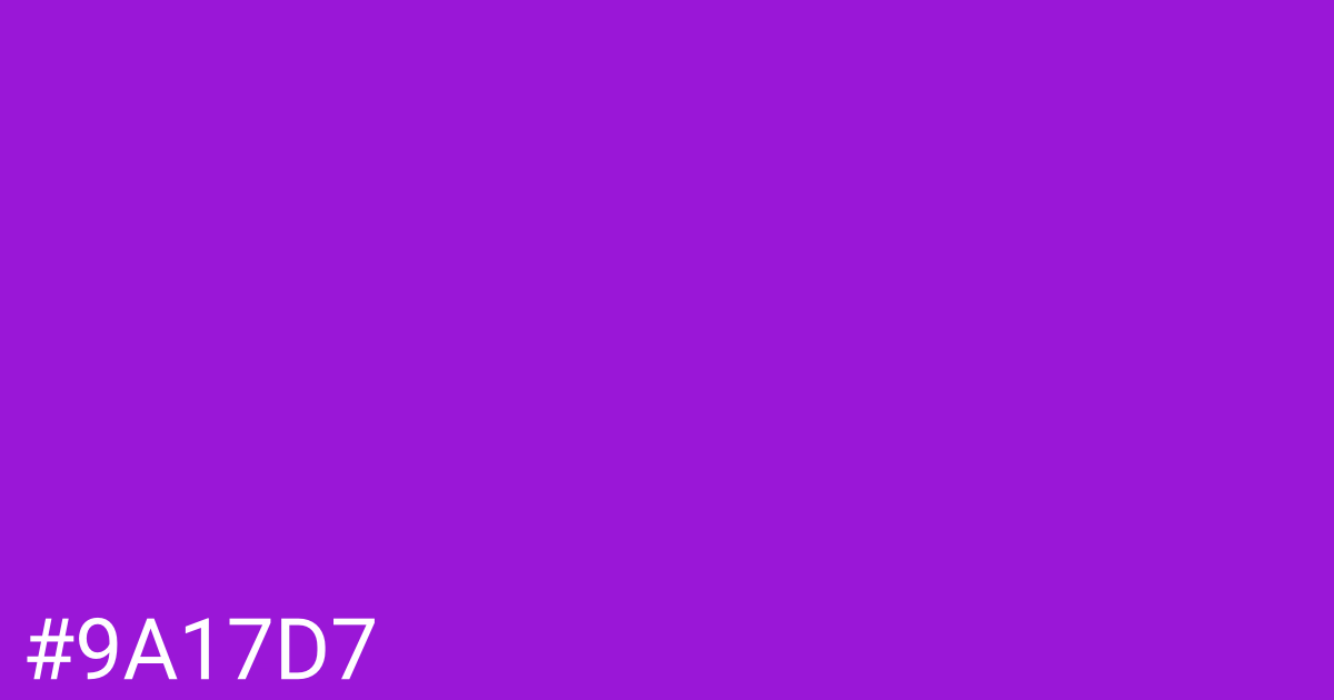 Hex color #9a17d7 graphic