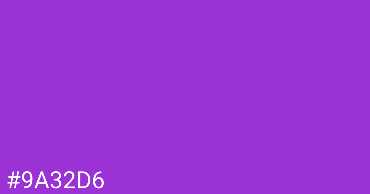 Hex color #9a32d6 graphic