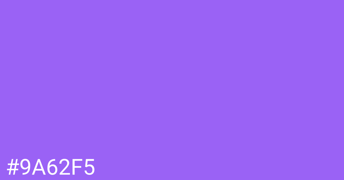 Hex color #9a62f5 graphic