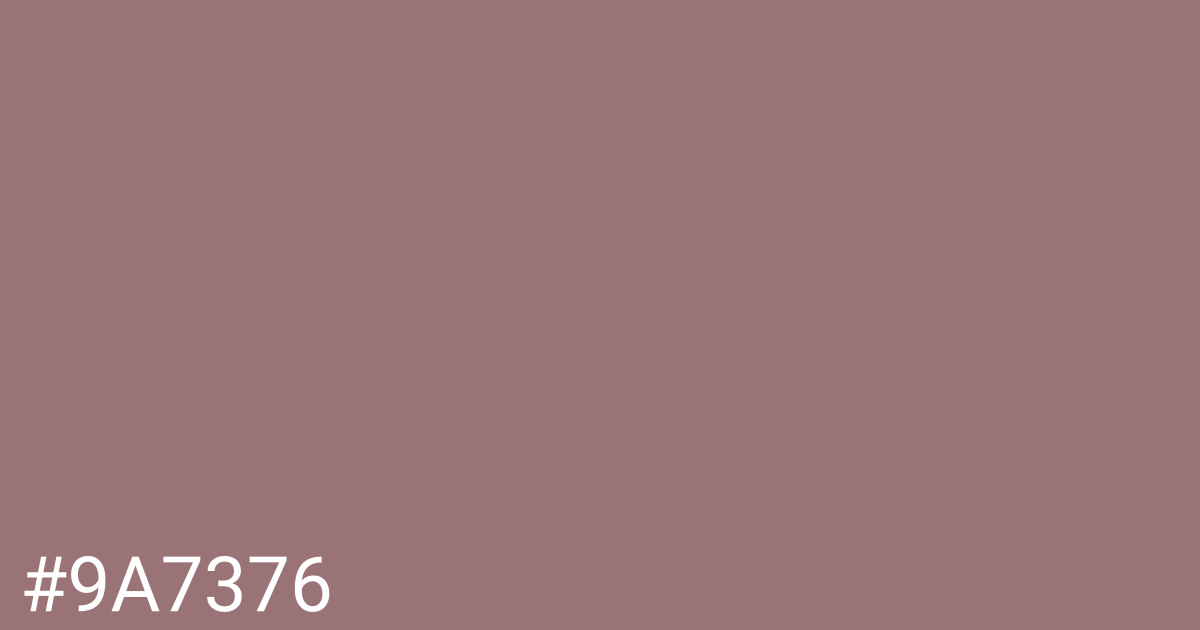 Hex color #9a7376 graphic