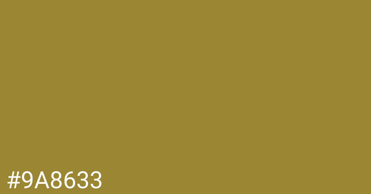 Hex color #9a8633 graphic