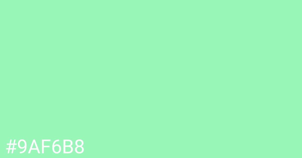 Hex color #9af6b8 graphic