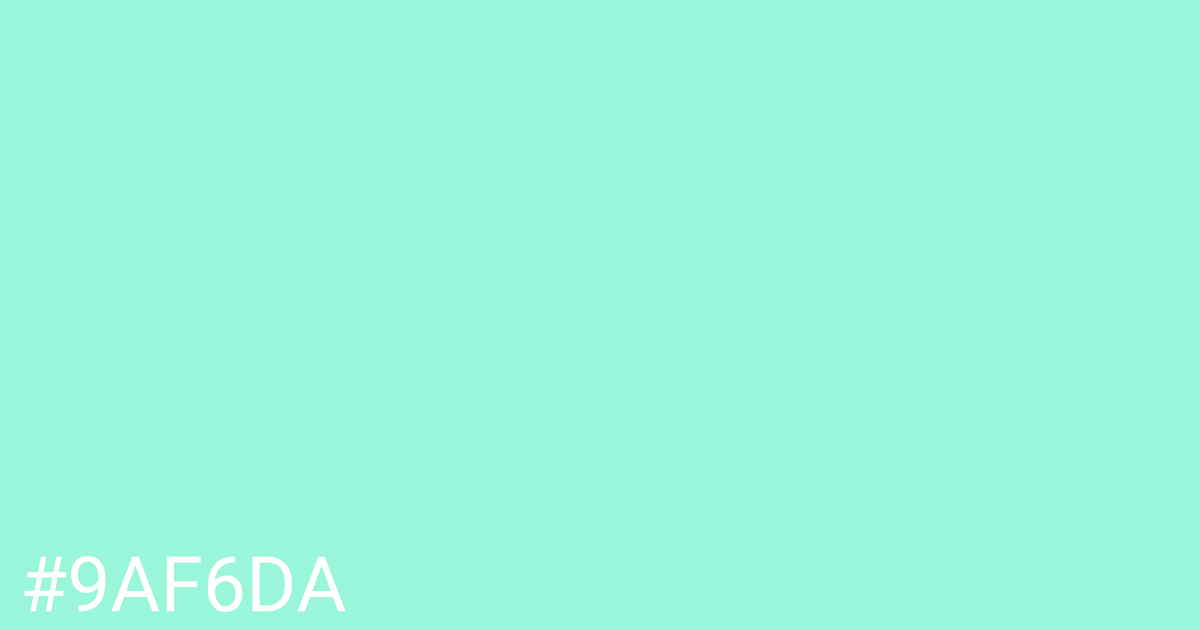 Hex color #9af6da graphic