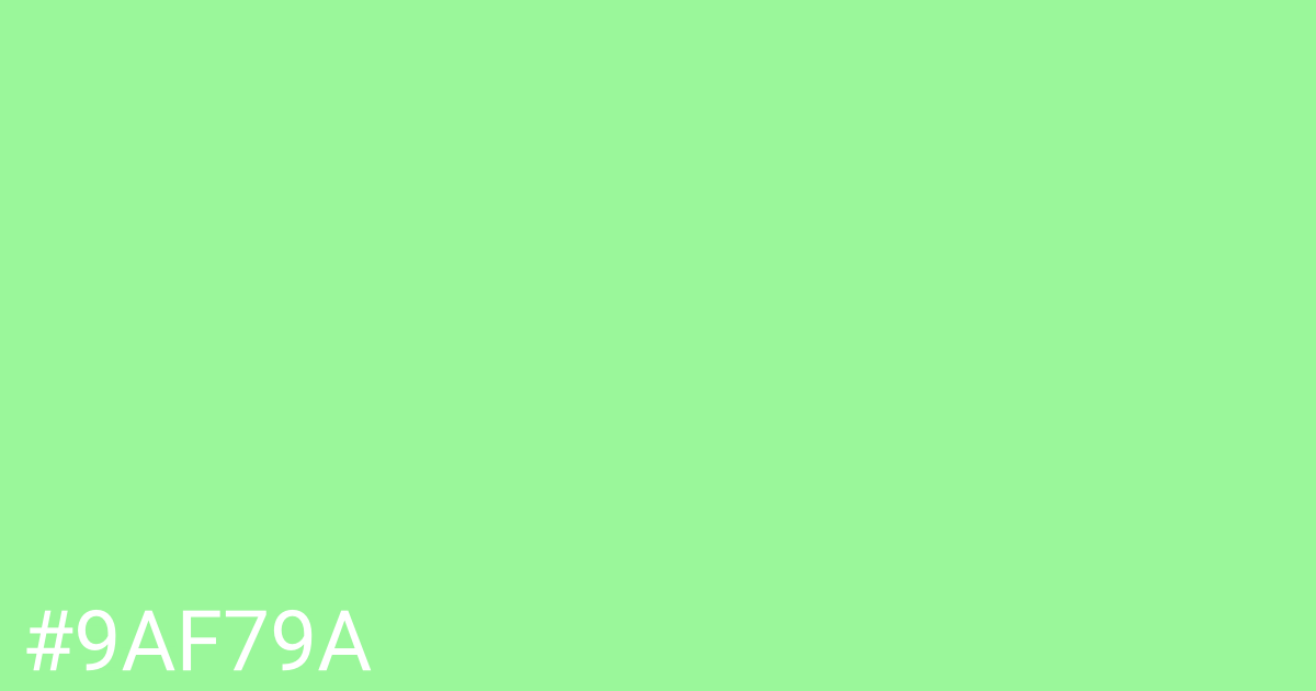 Hex color #9af79a graphic