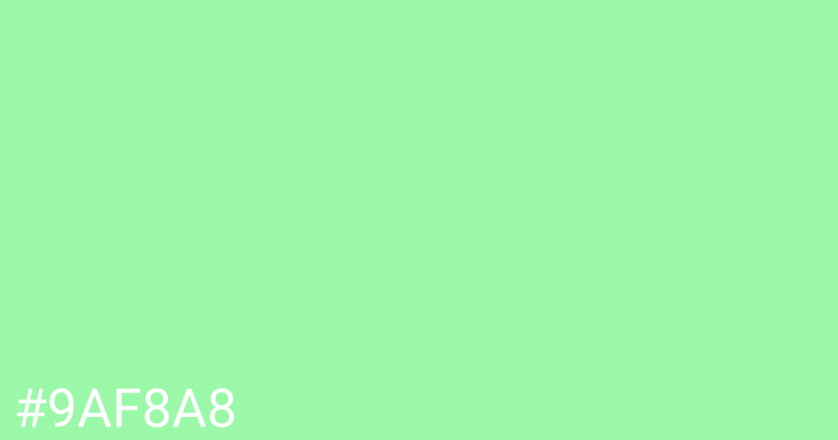 Hex color #9af8a8 graphic