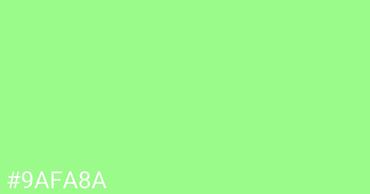 Hex color #9afa8a graphic