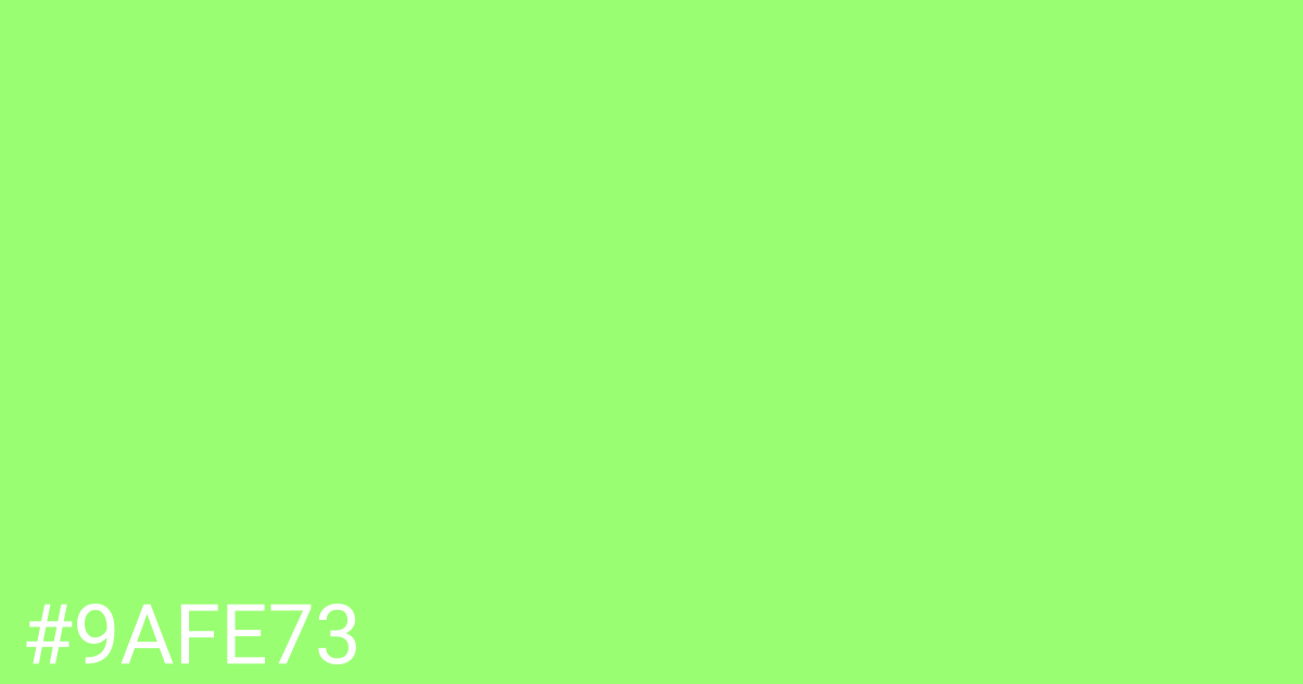 Hex color #9afe73 graphic