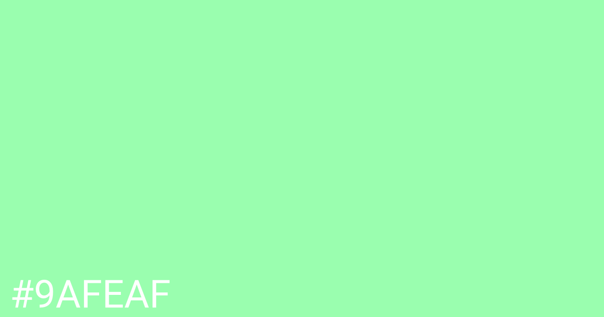 Hex color #9afeaf graphic