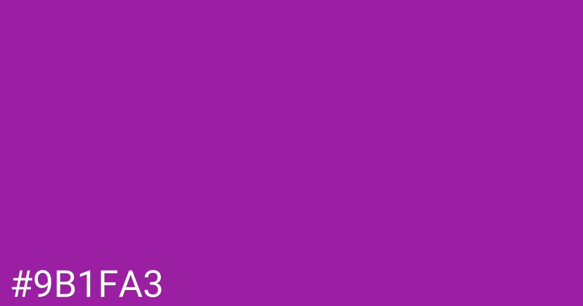 Hex color #9b1fa3 graphic