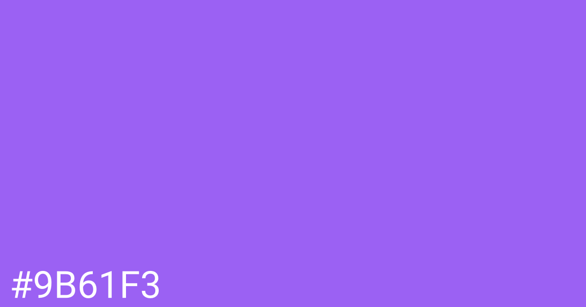 Hex color #9b61f3 graphic