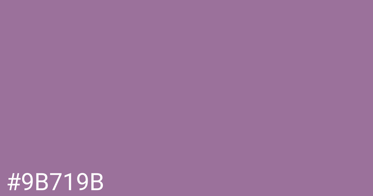 Hex color #9b719b graphic