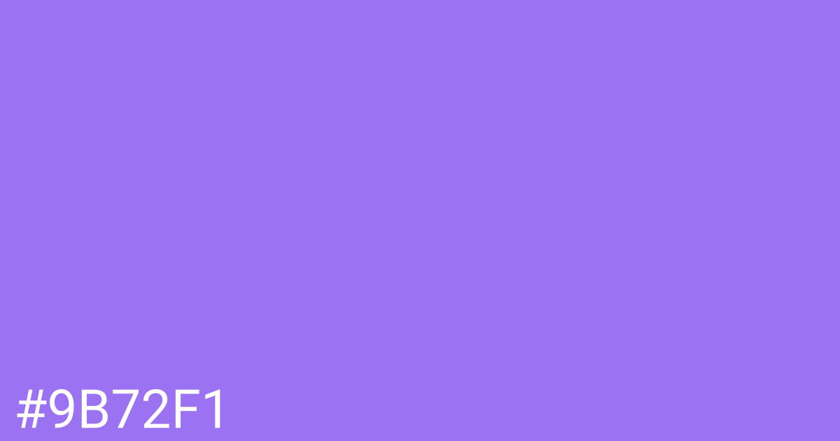 Hex color #9b72f1 graphic