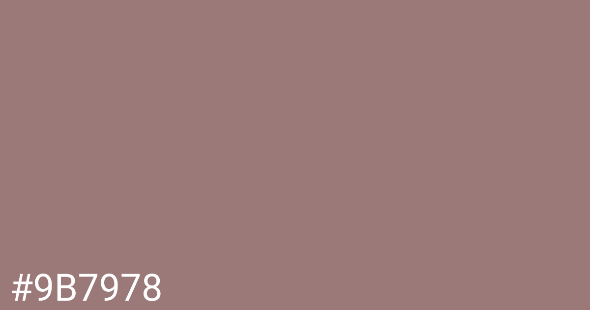 Hex color #9b7978 graphic