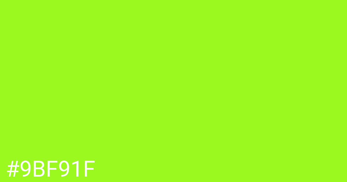 Hex color #9bf91f graphic