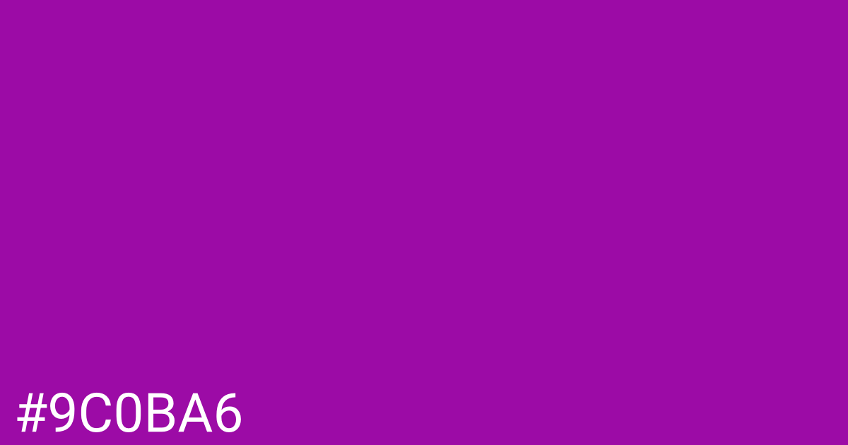 Hex color #9c0ba6 graphic
