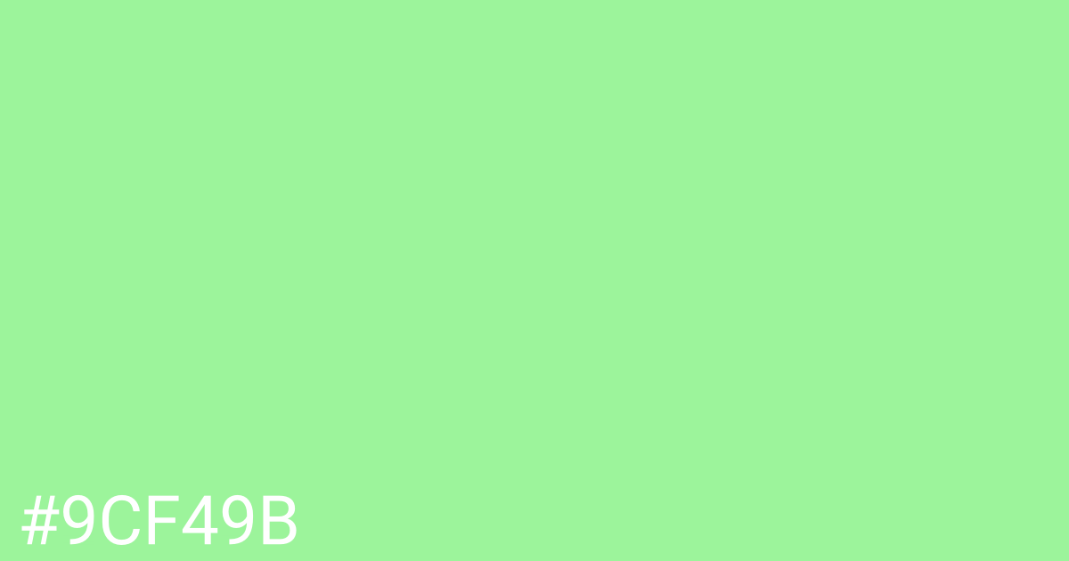 Hex color #9cf49b graphic