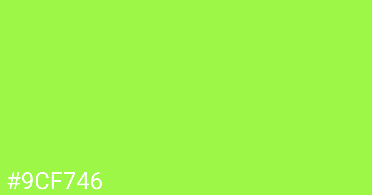 Hex color #9cf746 graphic