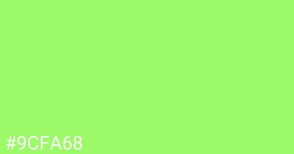 Hex color #9cfa68 graphic