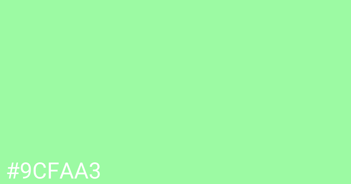 Hex color #9cfaa3 graphic