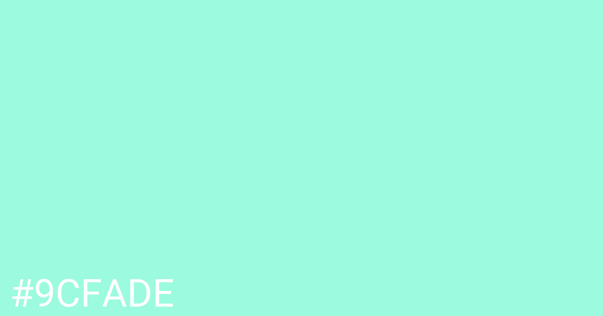 Hex color #9cfade graphic