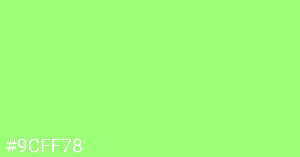 Hex color #9cff78 graphic