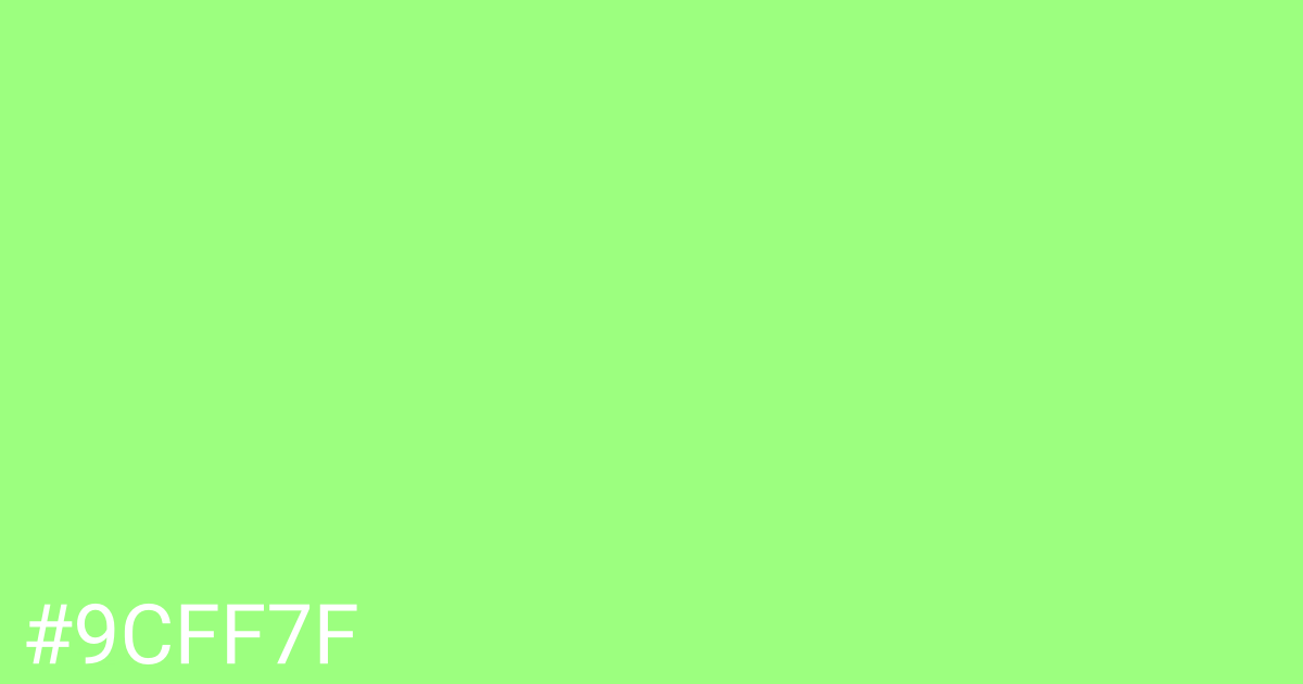 Hex color #9cff7f graphic