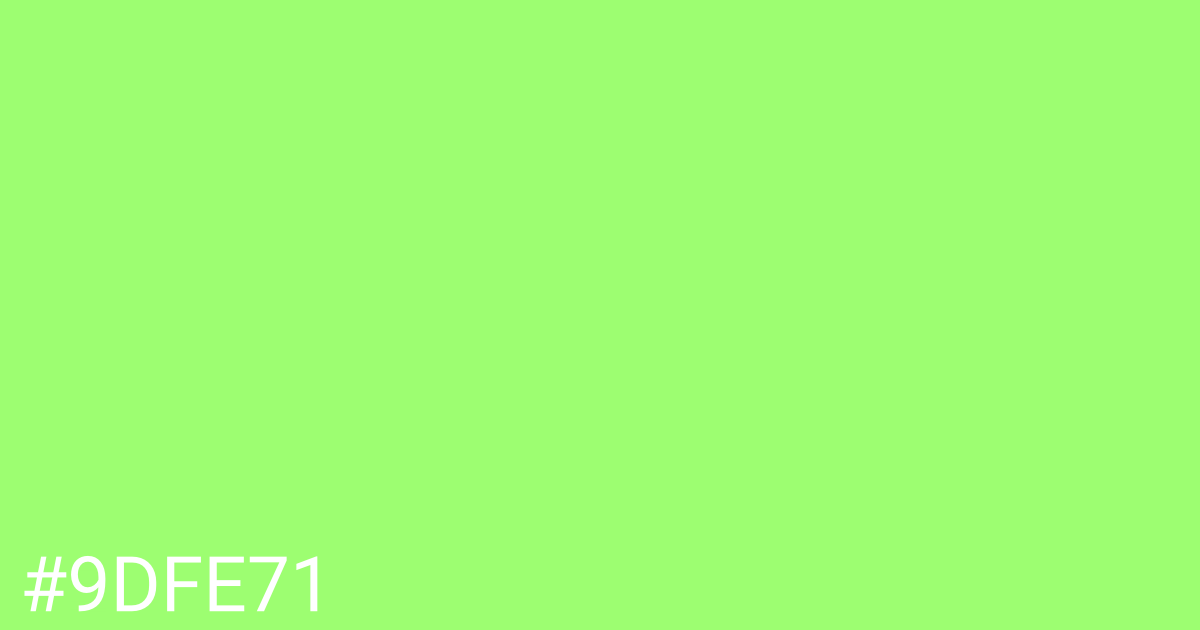 Hex color #9dfe71 graphic