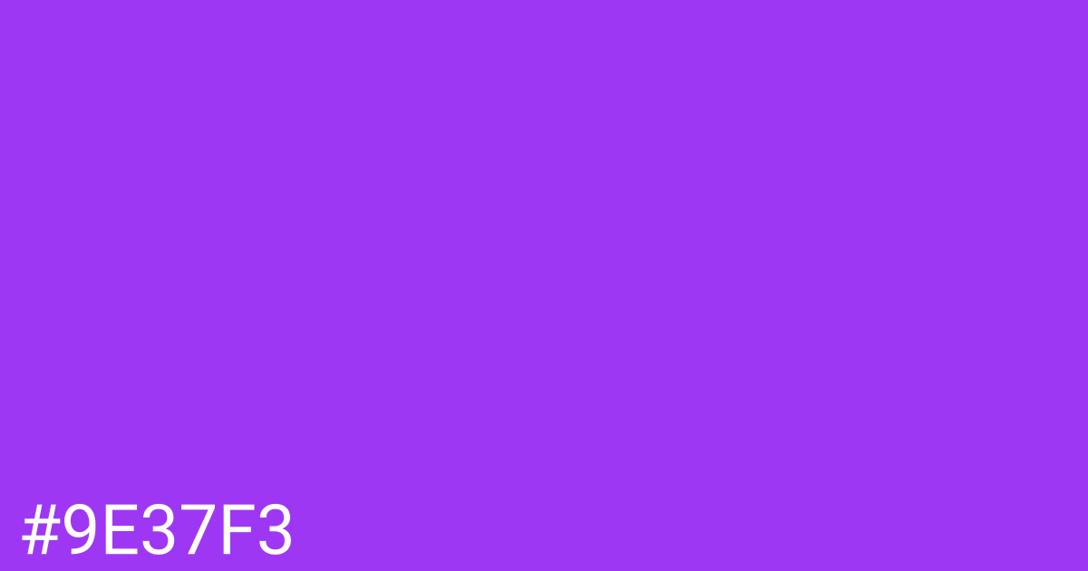 Hex color #9e37f3 graphic