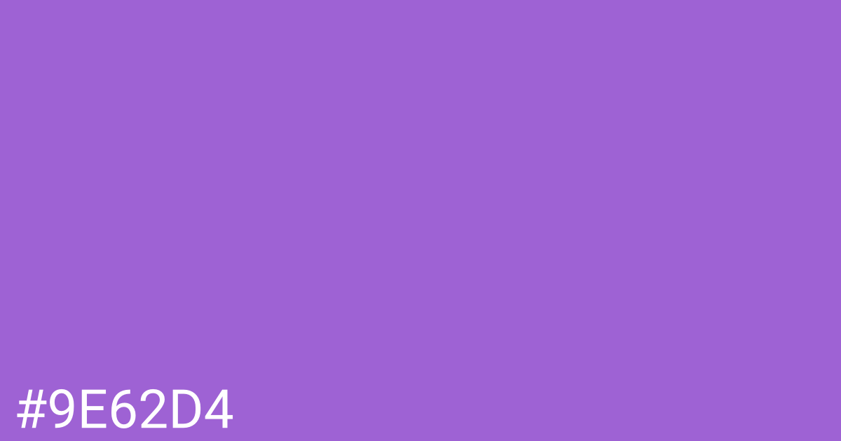 Hex color #9e62d4 graphic