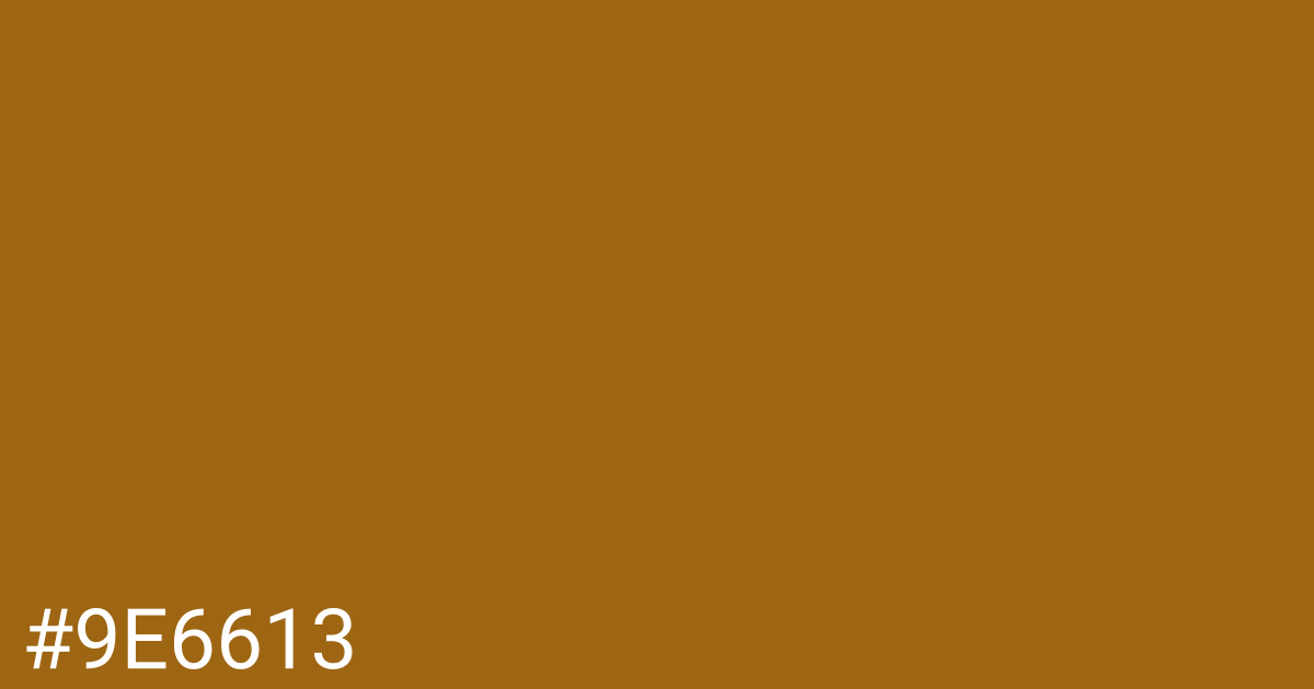 Hex color #9e6613 graphic