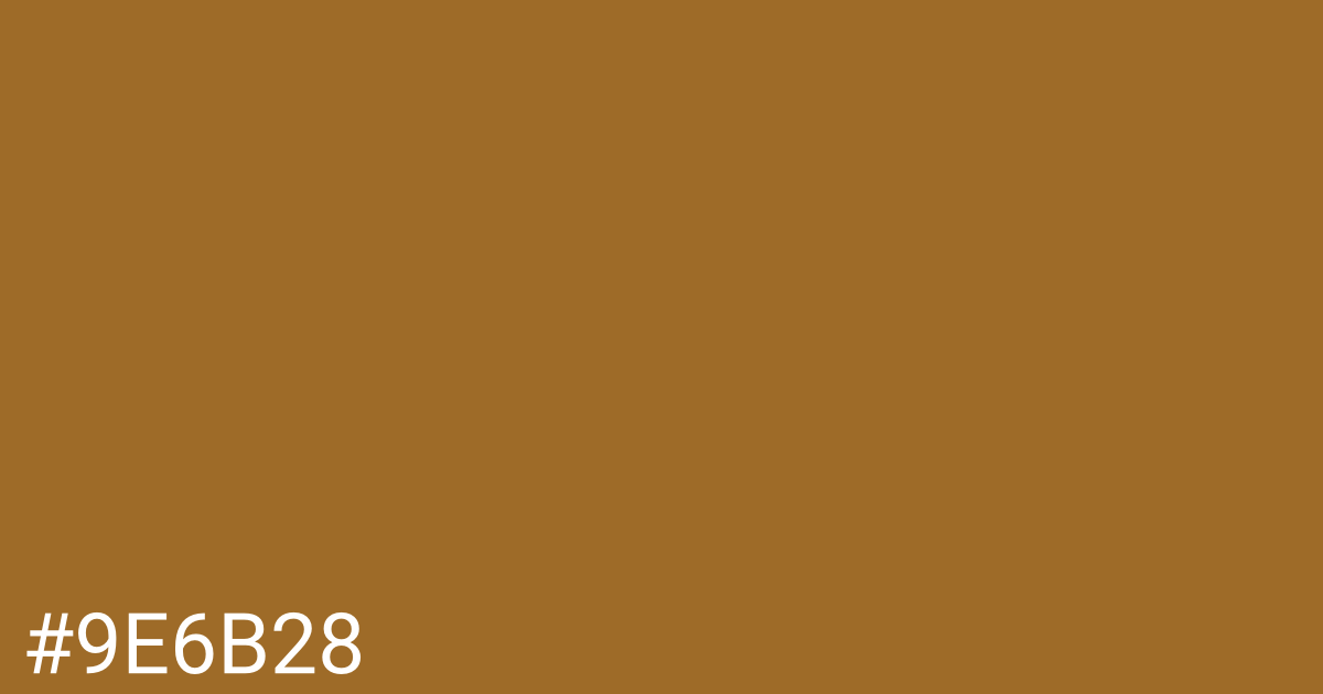 Hex color #9e6b28 graphic