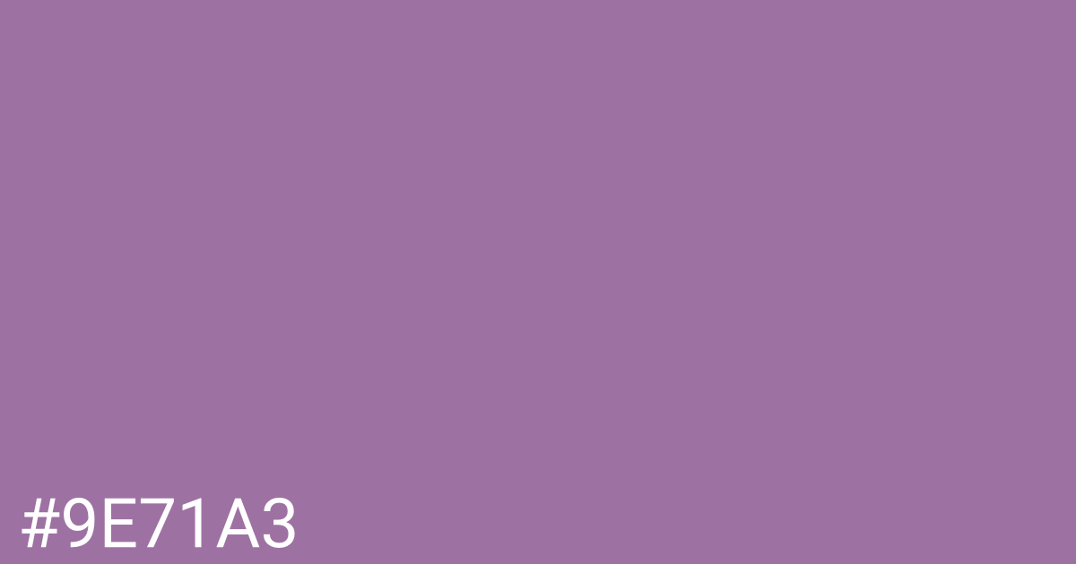 Hex color #9e71a3 graphic