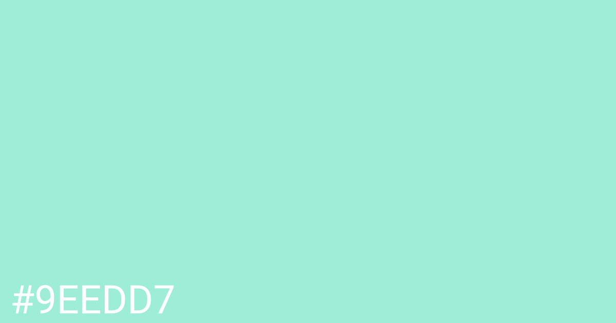Hex color #9eedd7 graphic