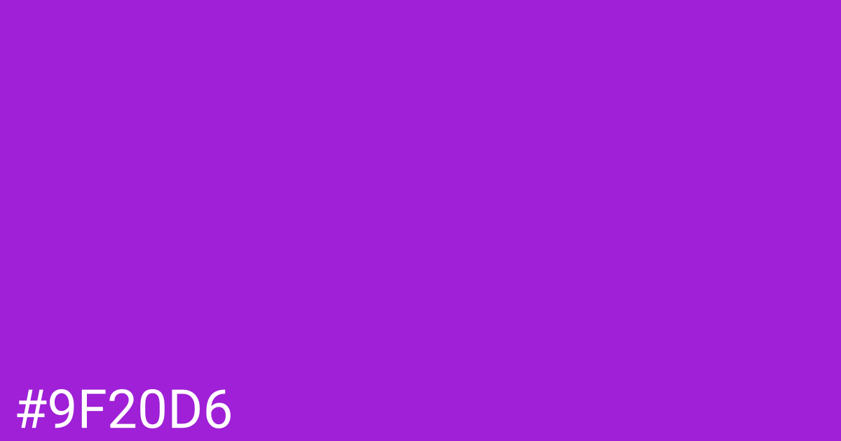 Hex color #9f20d6 graphic