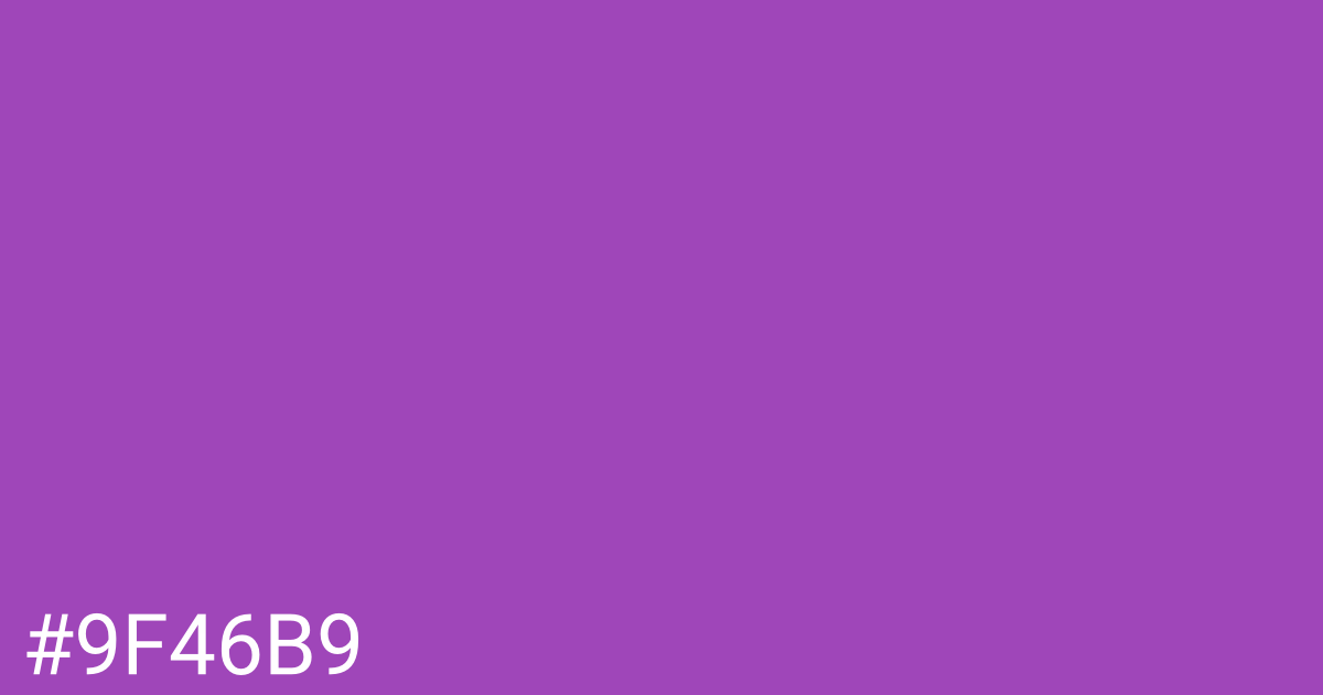 Hex color #9f46b9 graphic