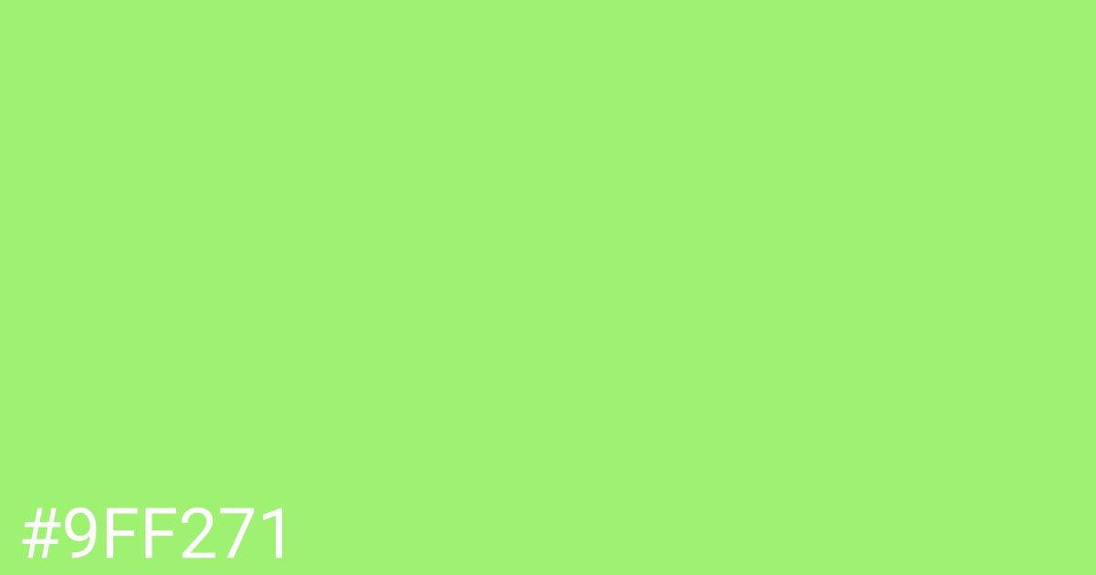 Hex color #9ff271 graphic