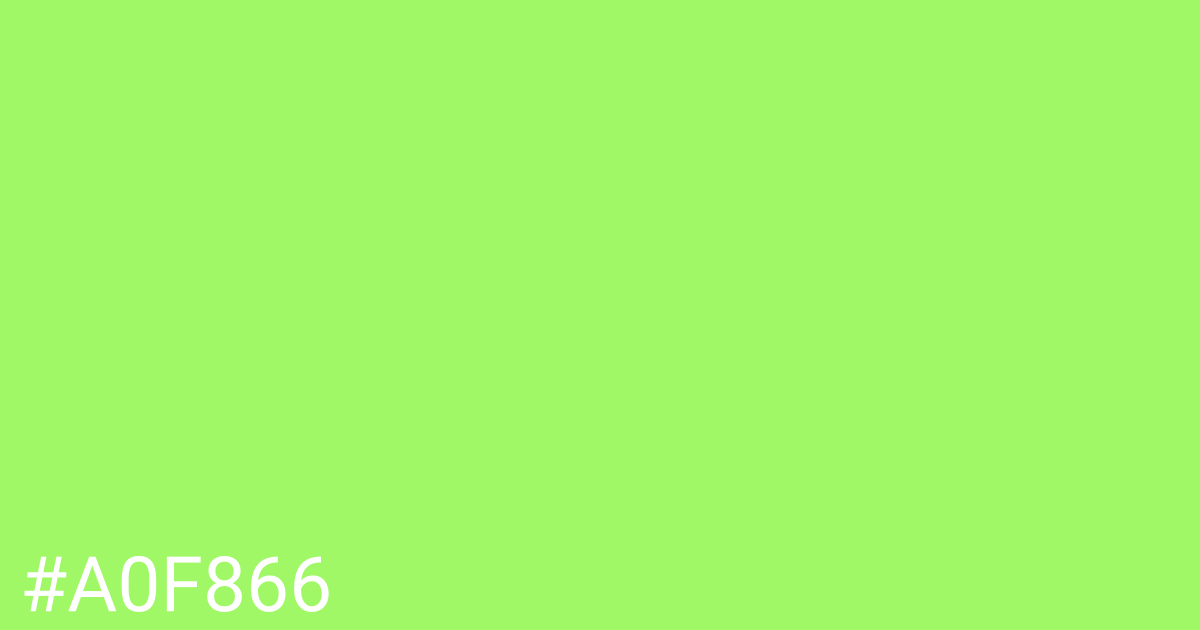 Hex color #a0f866 graphic