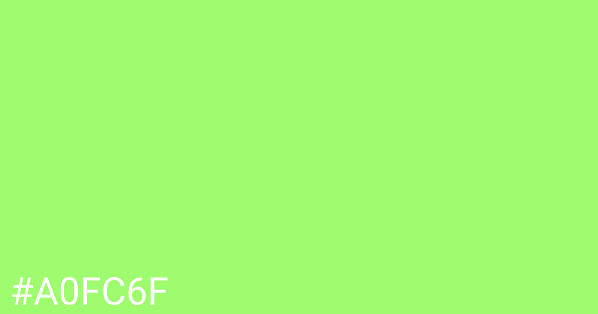 Hex color #a0fc6f graphic