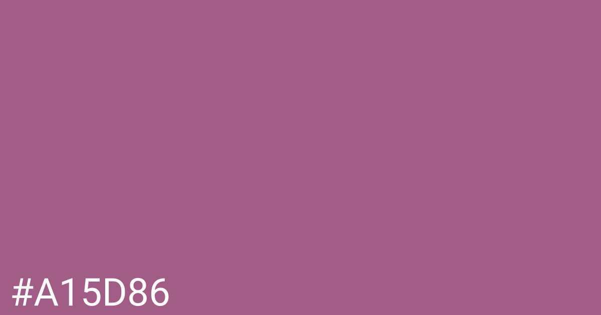 Hex color #a15d86 graphic