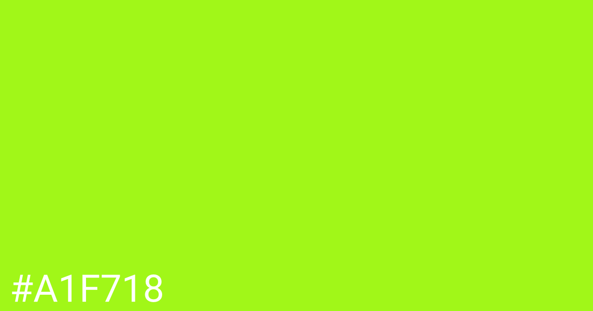 Hex color #a1f718 graphic