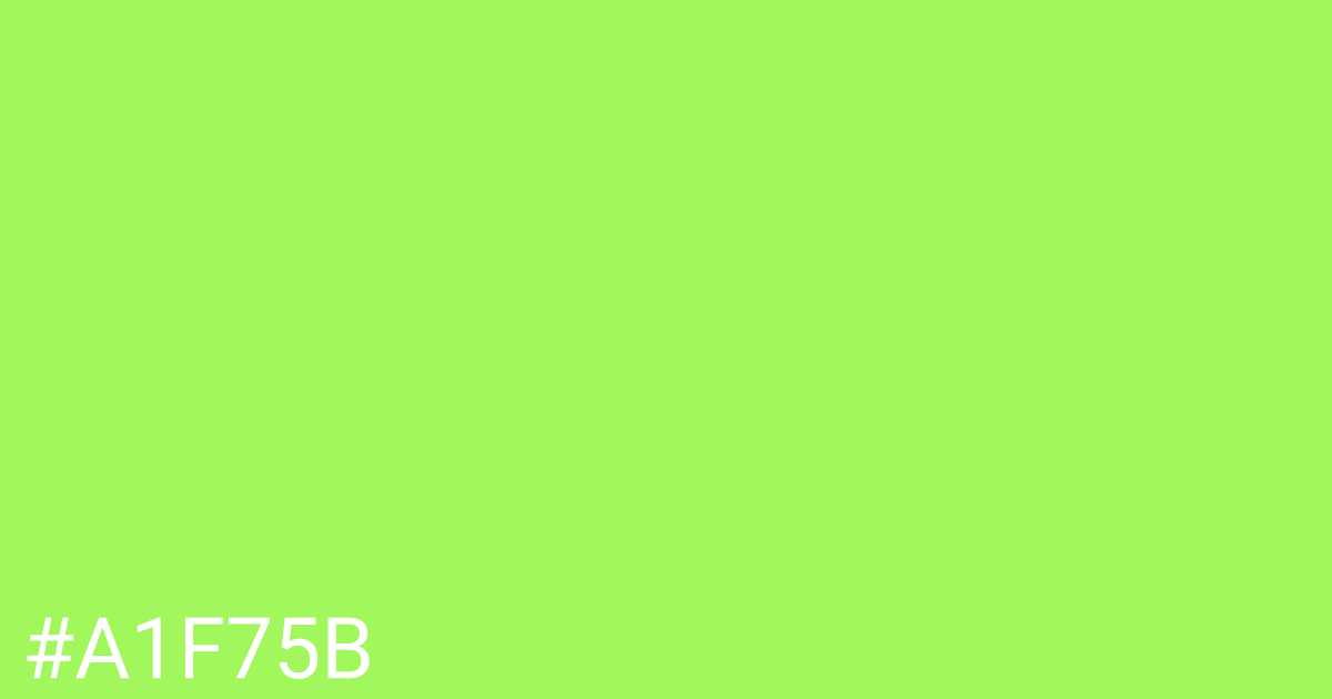 Hex color #a1f75b graphic