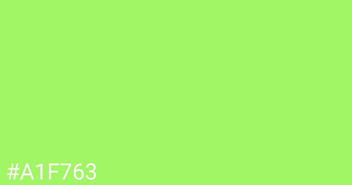 Hex color #a1f763 graphic