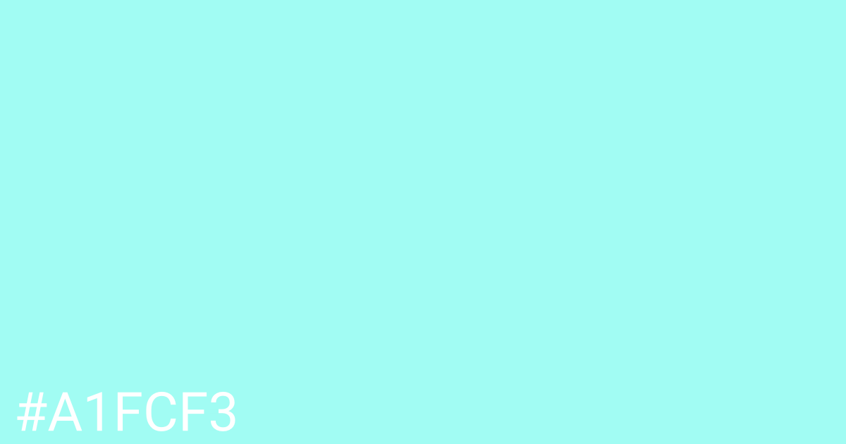 Hex color #a1fcf3 graphic