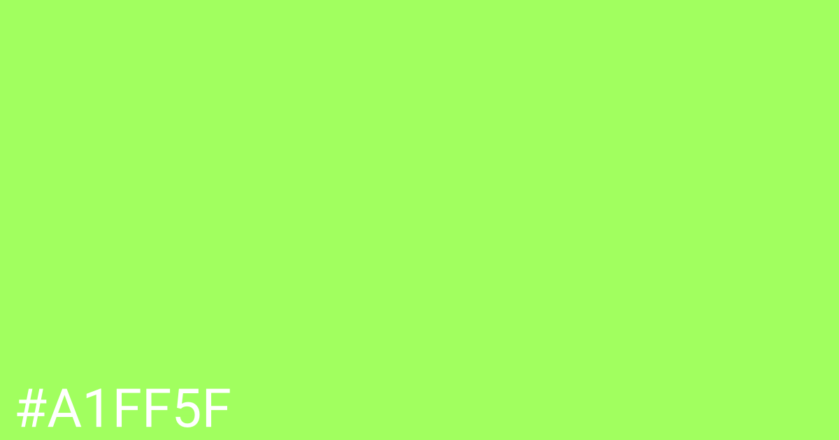 Hex color #a1ff5f graphic