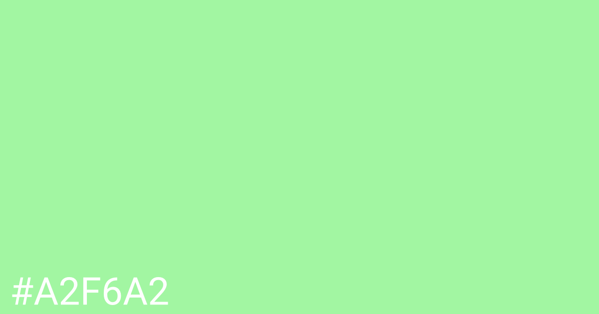 Hex color #a2f6a2 graphic