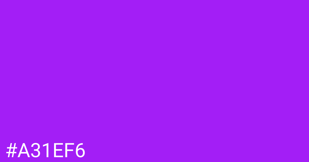 Hex color #a31ef6 graphic