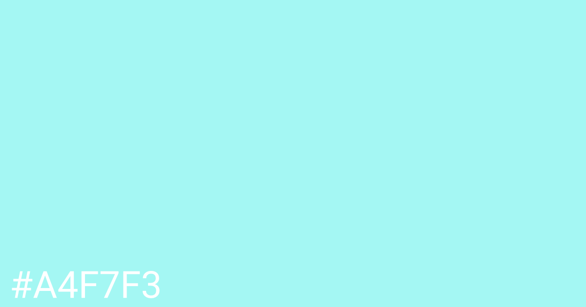 Hex color #a4f7f3 graphic