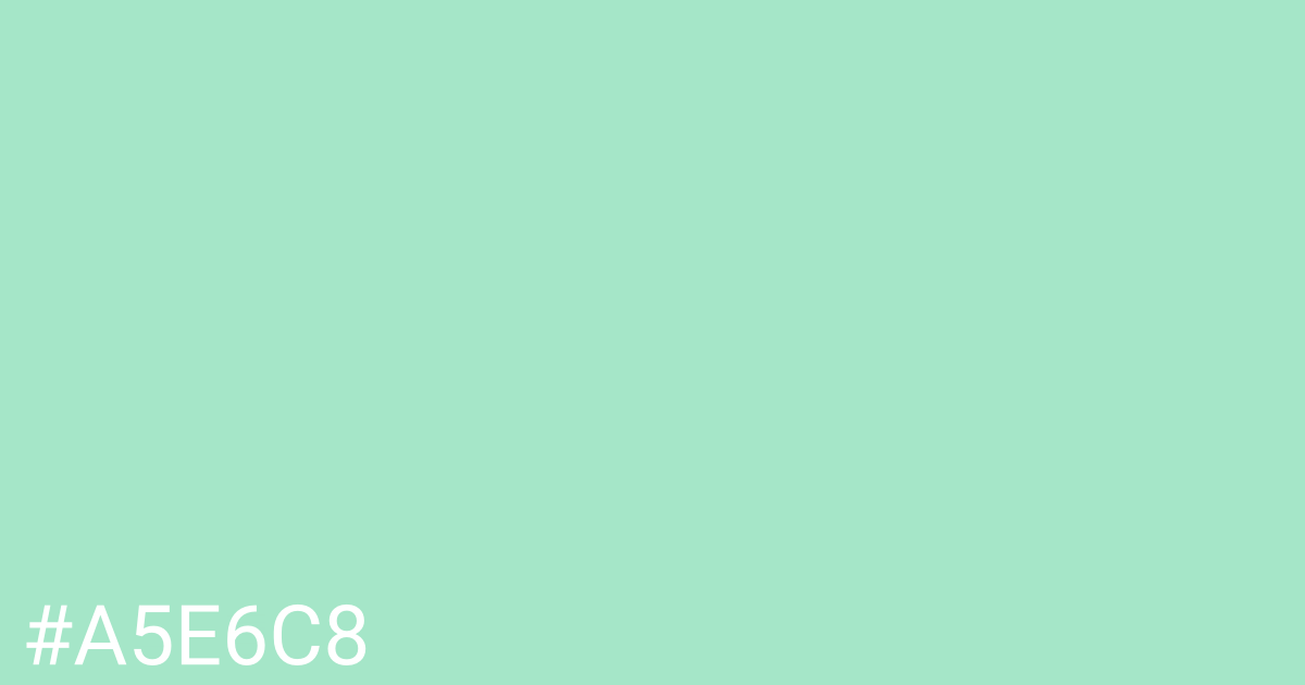 Hex color #a5e6c8 graphic